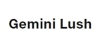 Gemini Lush Coupons